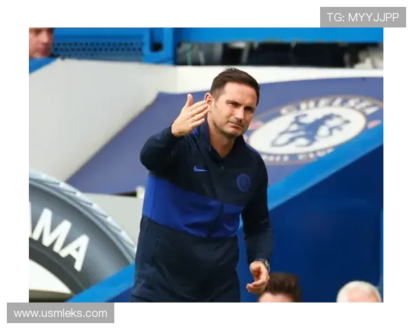 乔科尔称蓝军难控兰帕德远离帅位